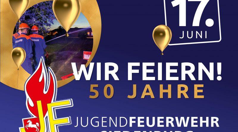 50 Jahre Jugendfeuerwehr Siedenburg